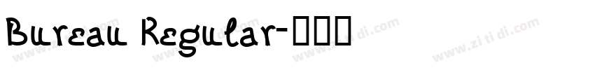 Bureau Regular字体转换